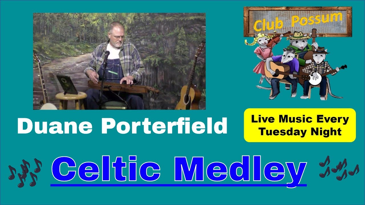 Mountain Dulcimer Celtic Medley by Duane Porterfield live at Club Possum
