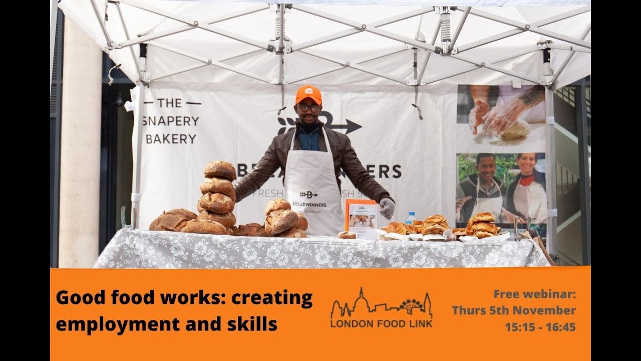 Webinar: Good Food Works-  how good food social enterprises are building jobs and skills