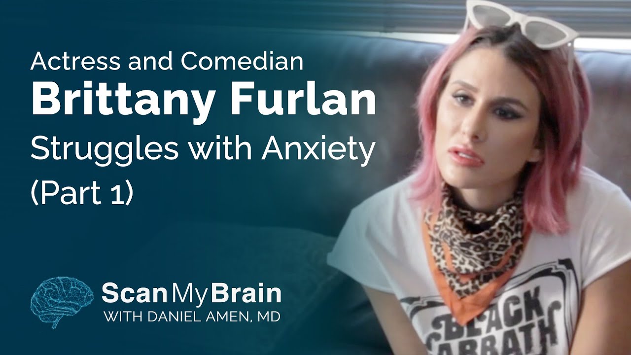 Actress and Comedian Brittany Furlan Struggles with Anxiety (Part 1)
