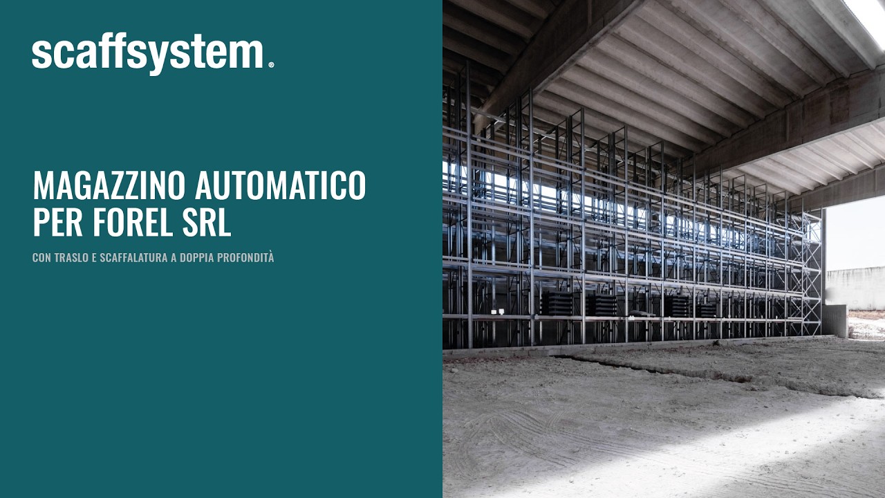 Magazzino automatico FOREL con traslo e scaffalatura a doppia profondit&agrave;