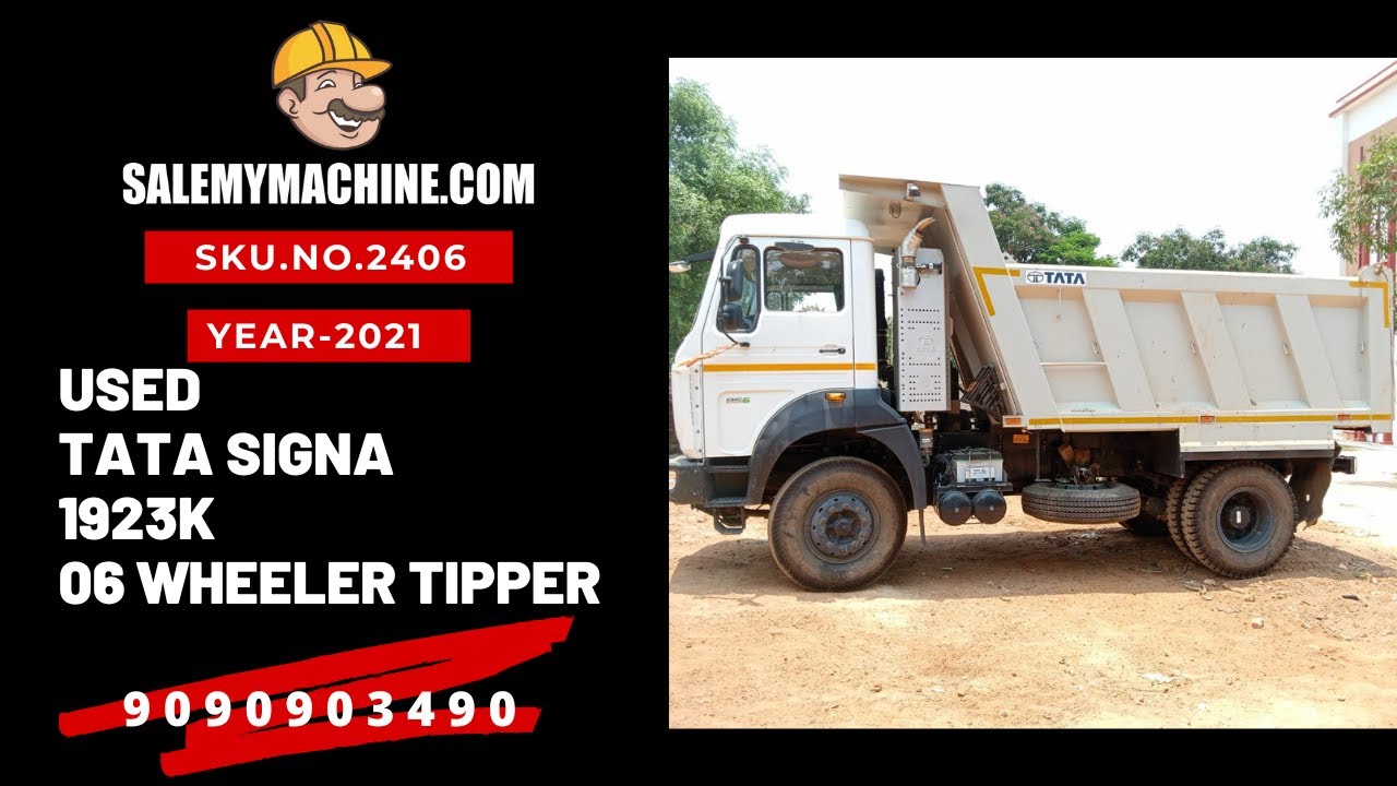 USED TIPPER FOR SALE l USED TATA SIGNA 1923K, 06 WHEELER TIPPER FOR SALE l SALEMYMACHINE