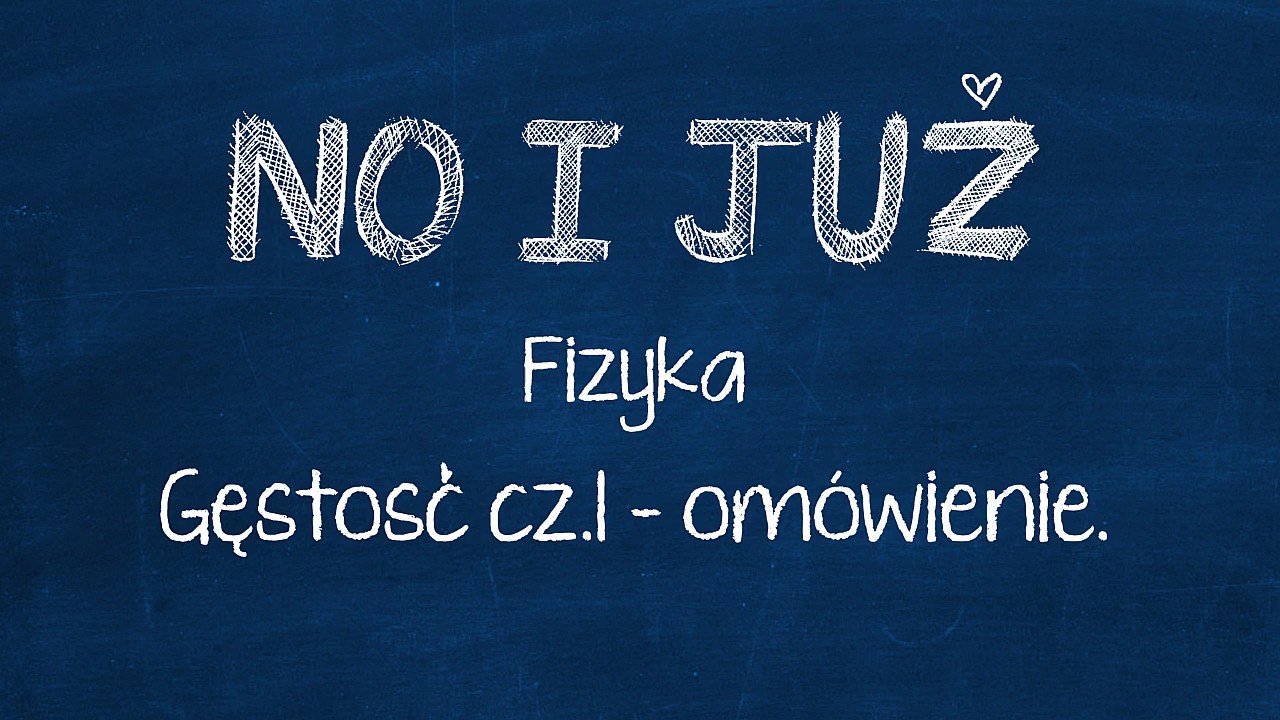 ęstość, masa, objętość — wzory, jednostki, przykłady | Fizyka klasa 7–8 cz.1