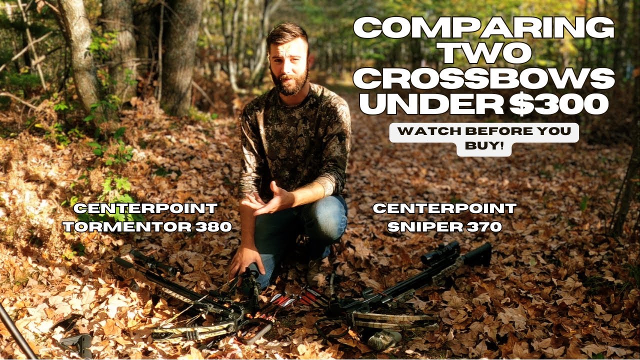 Crossbow Comparison With The Centerpoint Sniper 370 and Centerpoint Tormentor 380 Whisper