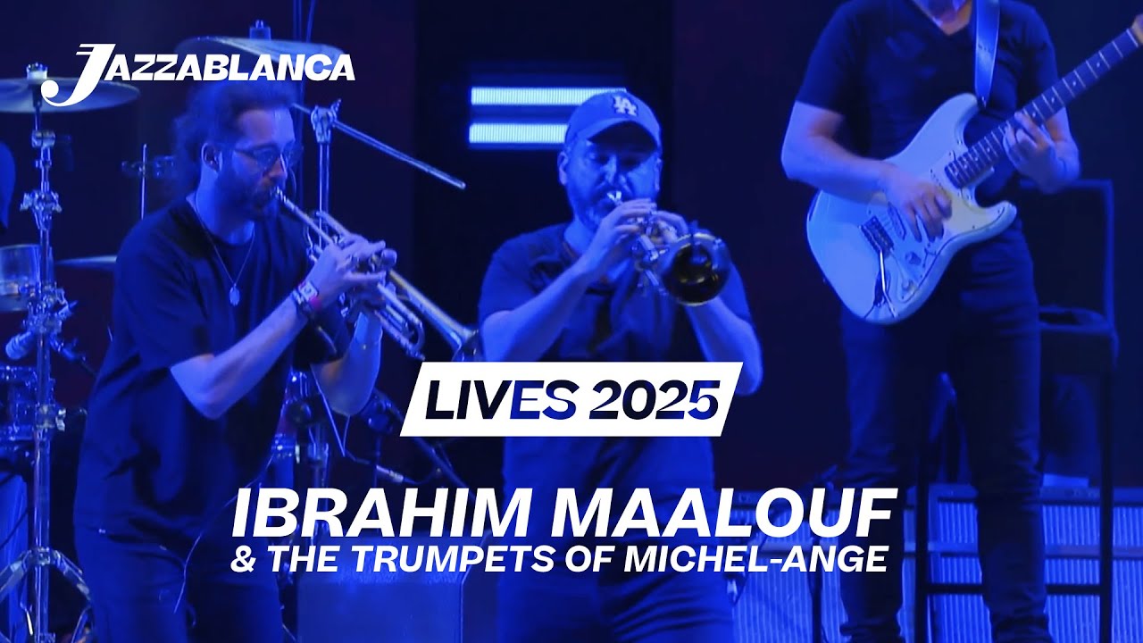Jazzablanca Lives 2025 I Ibrahim Maalouf - Love Anthem