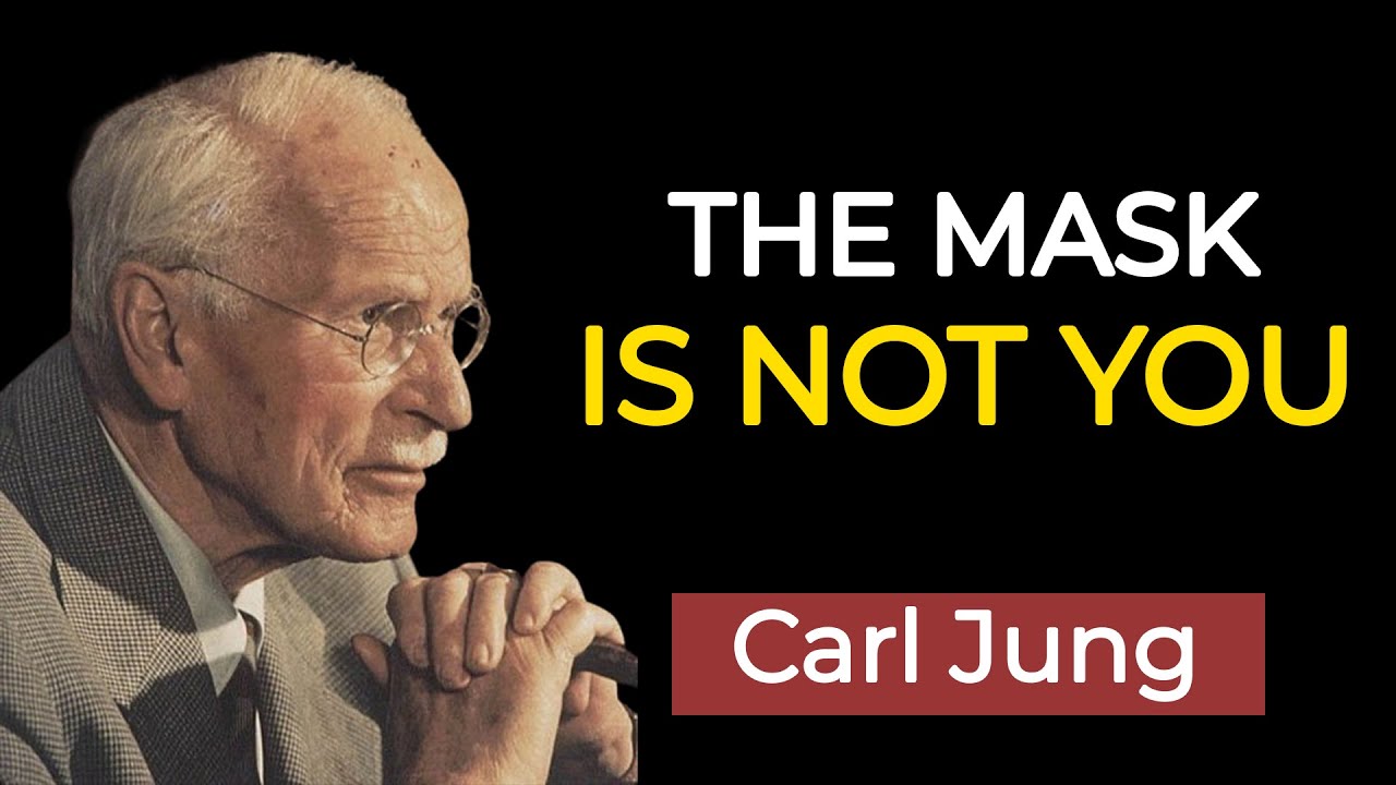 The Social Mask You Wear Is Hiding Your True Self - Carl Jung's 