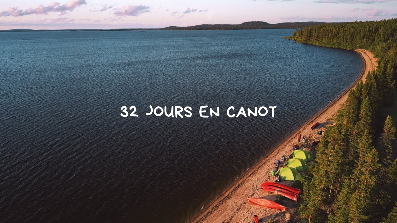 32 JOURS EN CANOT