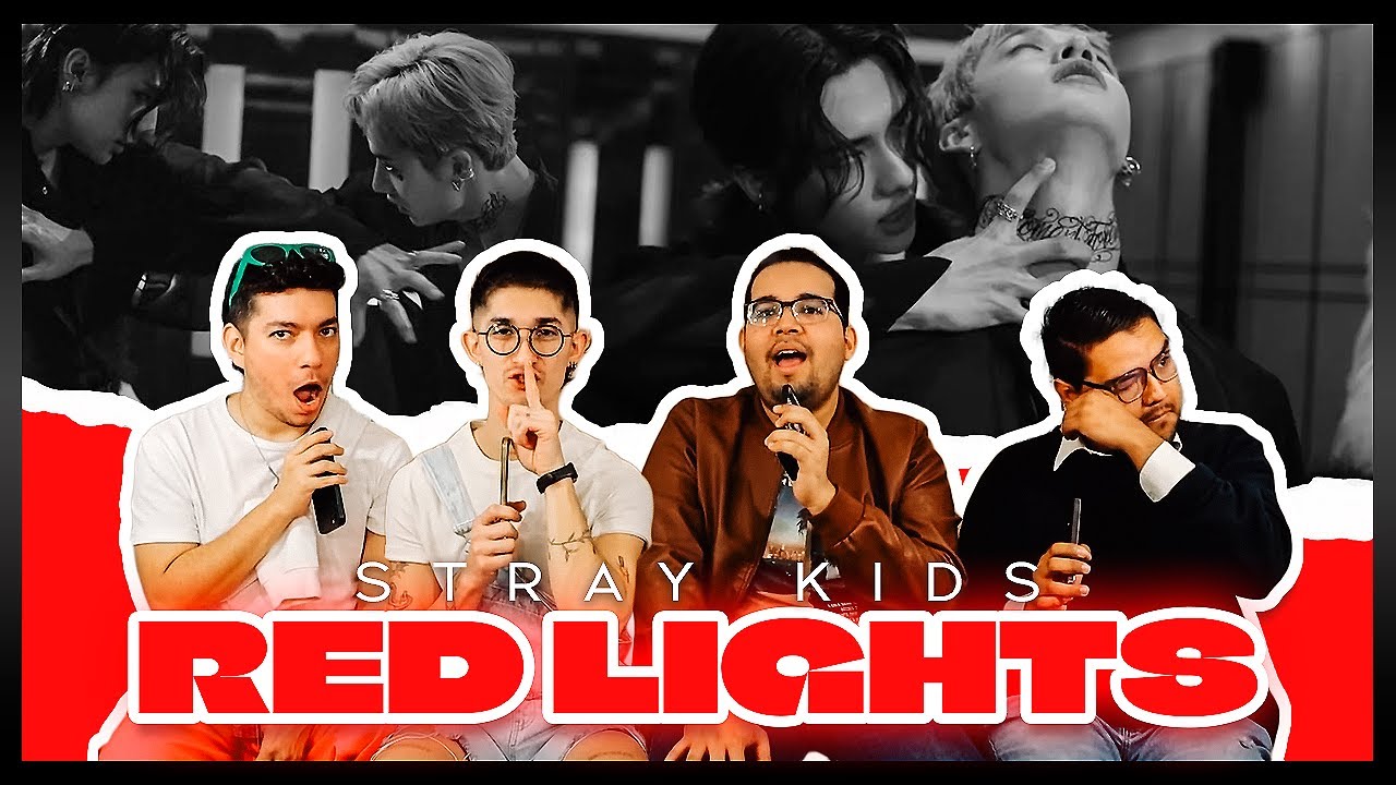 HATER Y NOVATOS DE K-POP REACCIONAN A RED LIGHTS - STRAY KIDS | ENTRE AMIXES✨