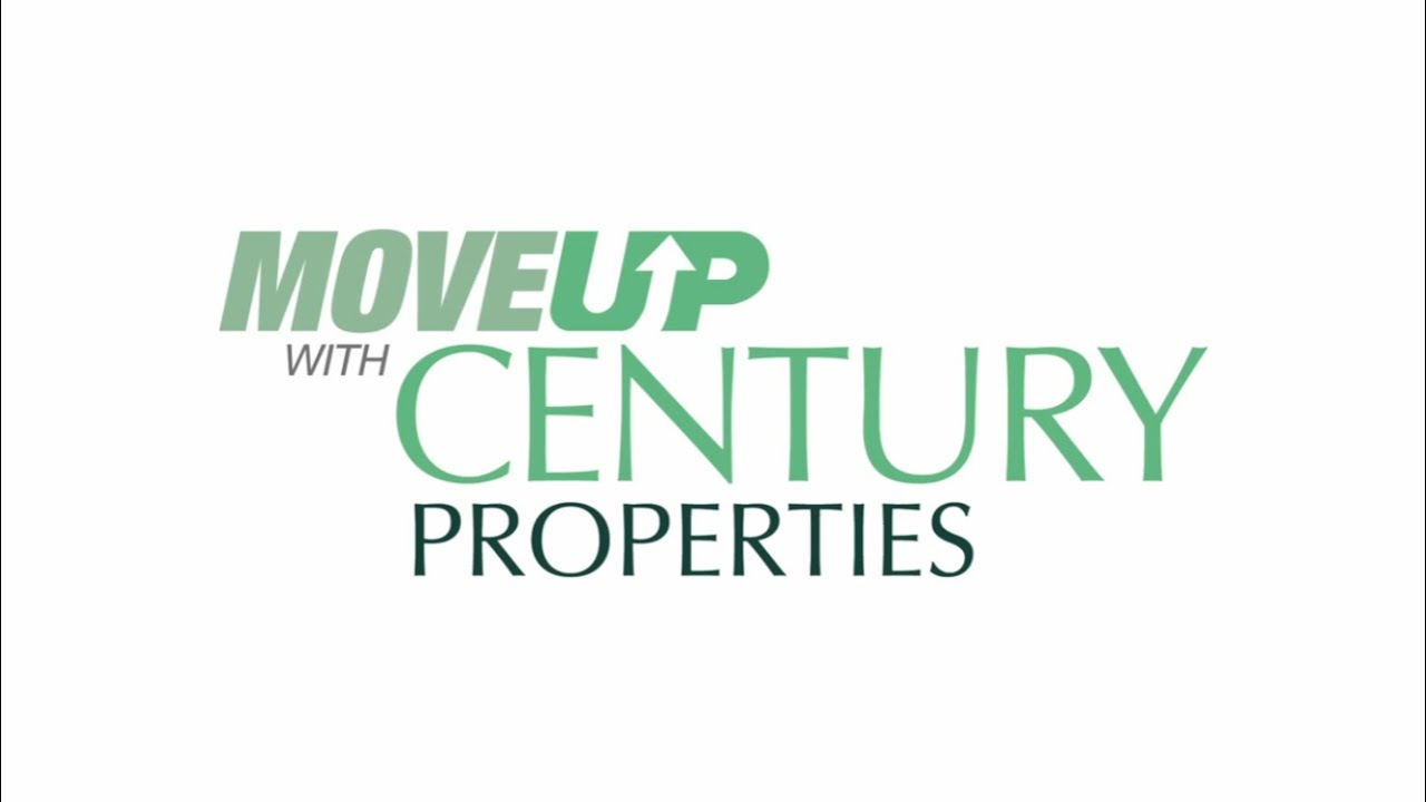 Move Up with Century Properties