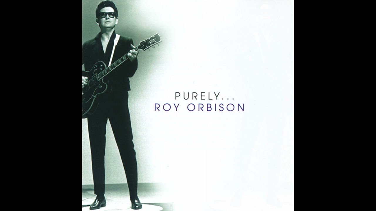 2. Lana (Purely... Roy Orbison / CD One...)