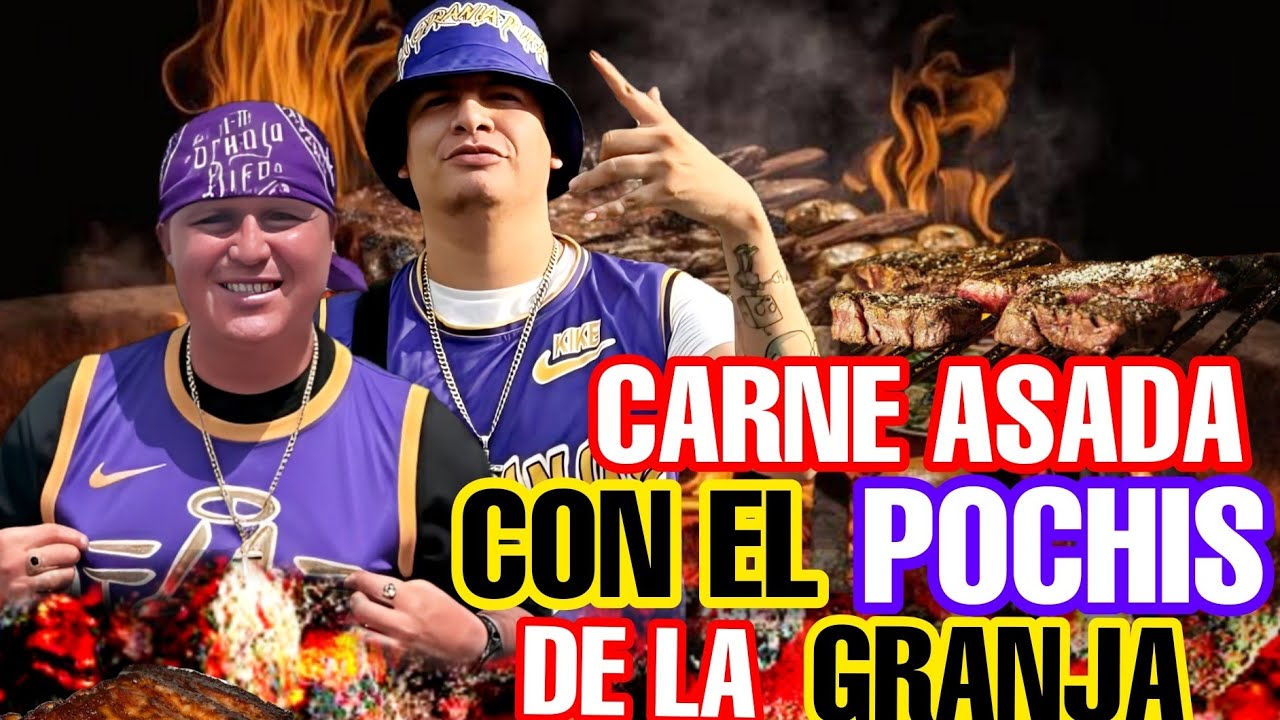 LA GRANJA RIFA Y SOY EL WALTER😱(EL POCHIS)🔥| una carne asada en Monterrey👌🏼😂