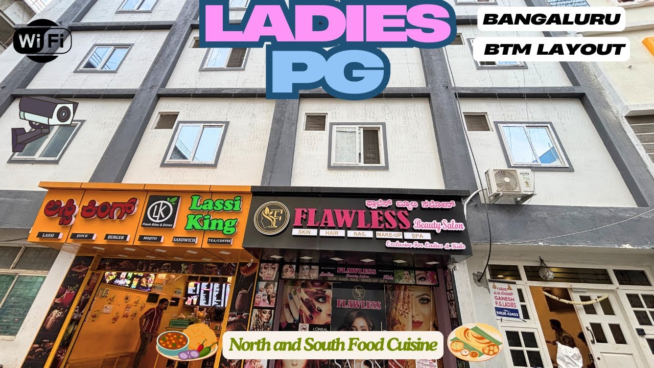 Ladies PG In Bangalore I PG in BTM Layout I Ladies PG In BTM Layout