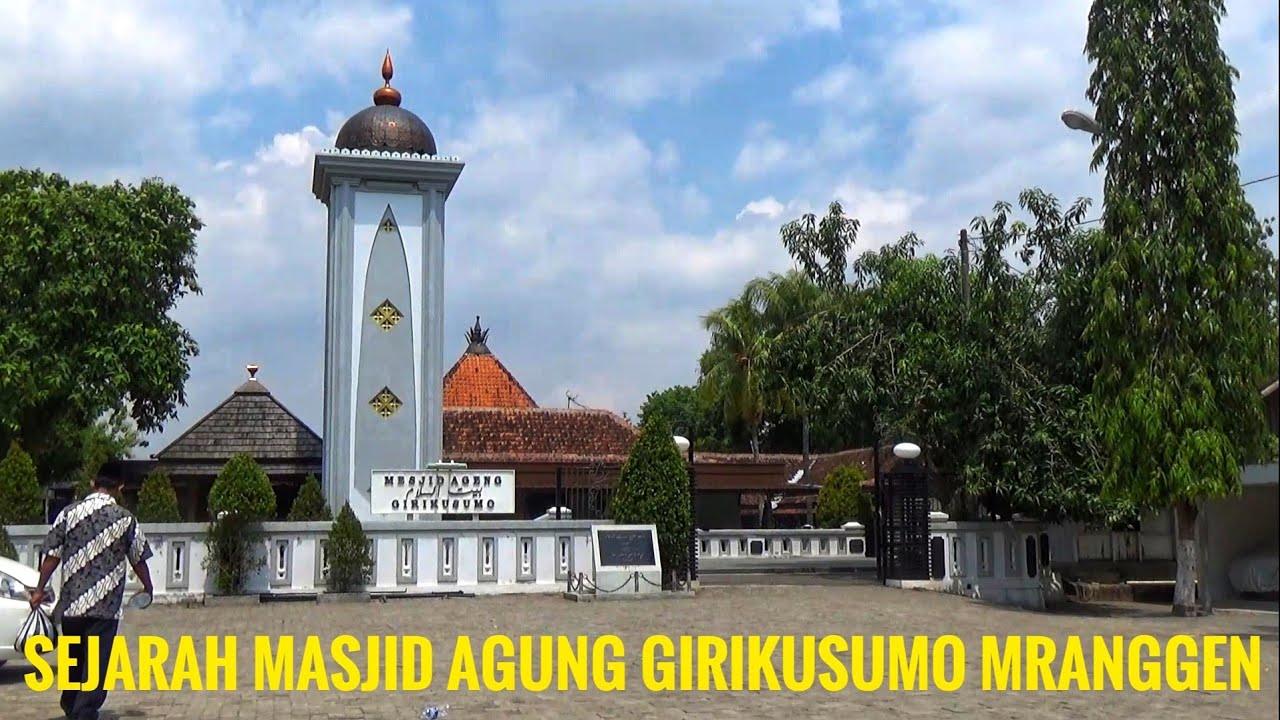 Fakta Dibalik Pendirian Masjid Agung Girikusumo Mranggen Demak