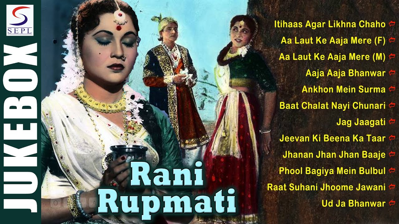 Bharat Bhushan, Nirupa Roy - Super Hit Vintage Video Songs Jukebox - Rani Rupmati - 1957 HD