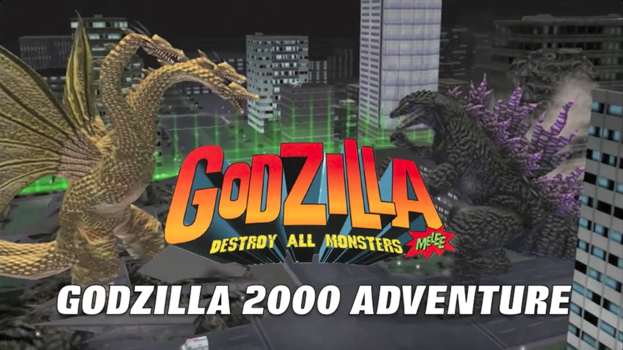 GODZILLA: DESTROY ALL MONSTERS MELEE (Godzilla 2000 Adventure Mode)