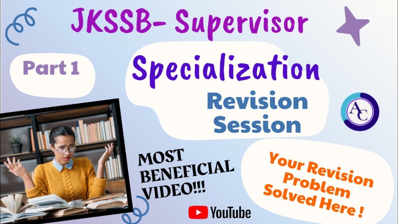 SUPERVISOR SPECIALIZATION REVISION SESSION| CHATER 1 COMPLETE|JKSSB SUPERVISOR|