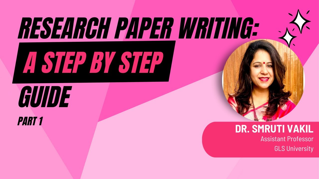 Research Paper Writing: A Step by Step Guide| Part 1| Nucleus of Learning and Development