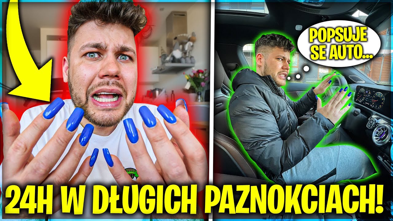 24H W DŁUGICH PAZNOKCIACH!