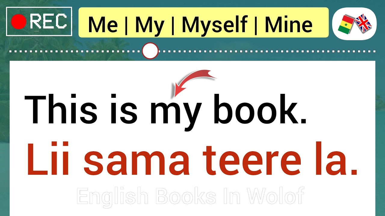 English Grammar Tips: Training P2 | wolof anglais