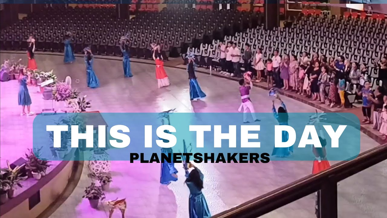 This Is The Day | Planetshakers