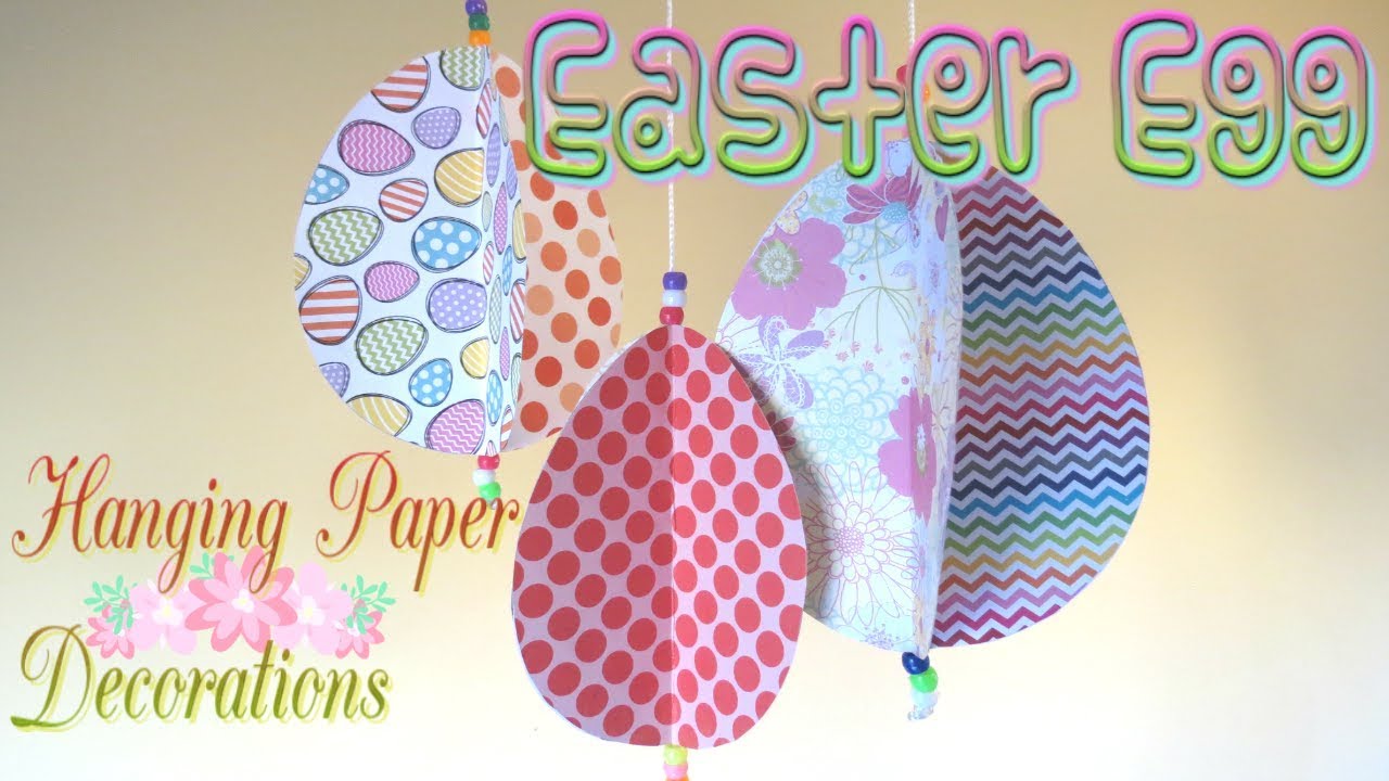 Easter Egg Hanging Paper Decorations|Easy DIY Crafts