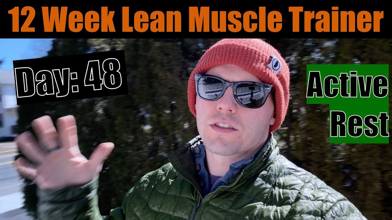 Workout Vlog Day 48 - Kaged Muscle - 12 Week Lean Muscle Trainer - Active Rest