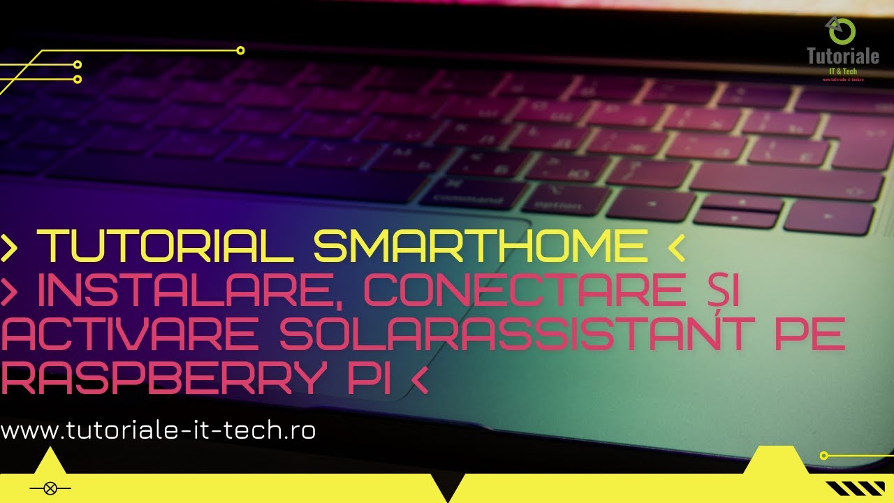 Instalare, conectare și activare SolarAssistant pe Raspberry PI