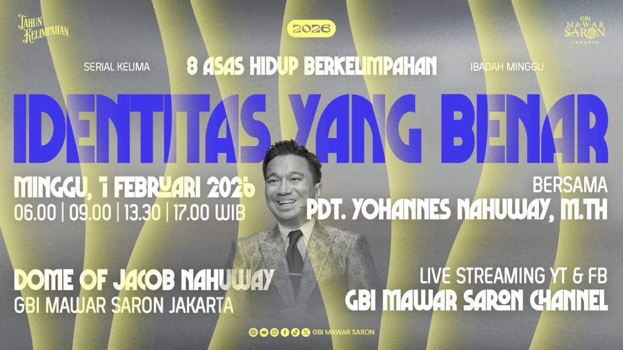 8 Asas Hidup Berkelimpahan | Pdt. Yohannes Nahuway, M.Th | Ibadah Minggu II GBI Mawar Saron Jakarta