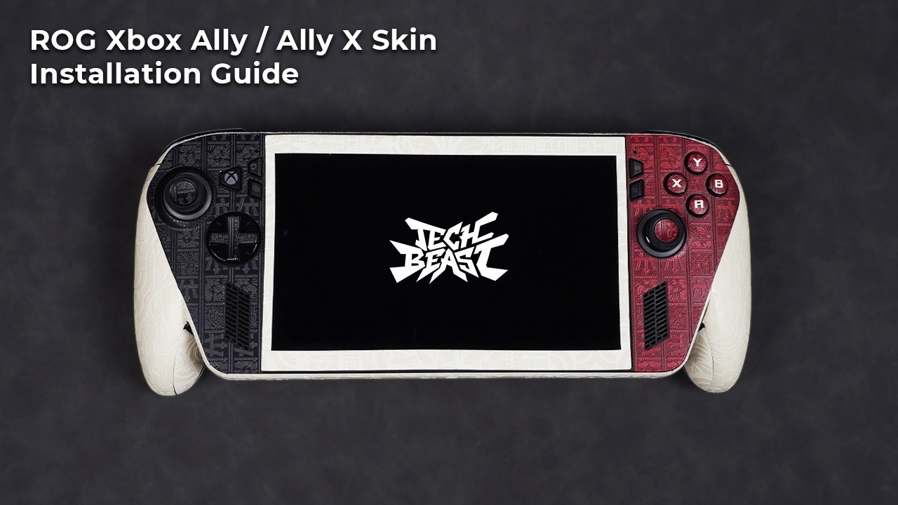 ROG Xbox Ally / Ally X Skin Installation Guide | Techbeast Skins