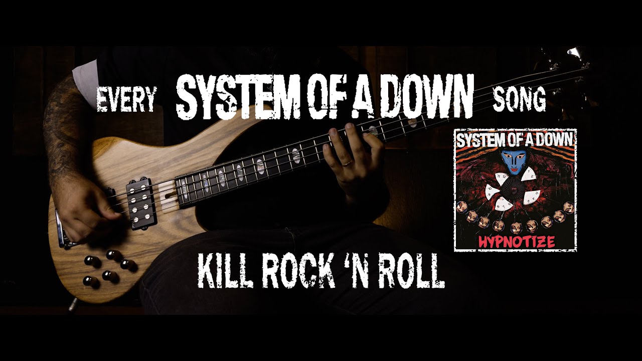 System of a Down - Kill Rock n Roll [Bass Cover with Tabs]
