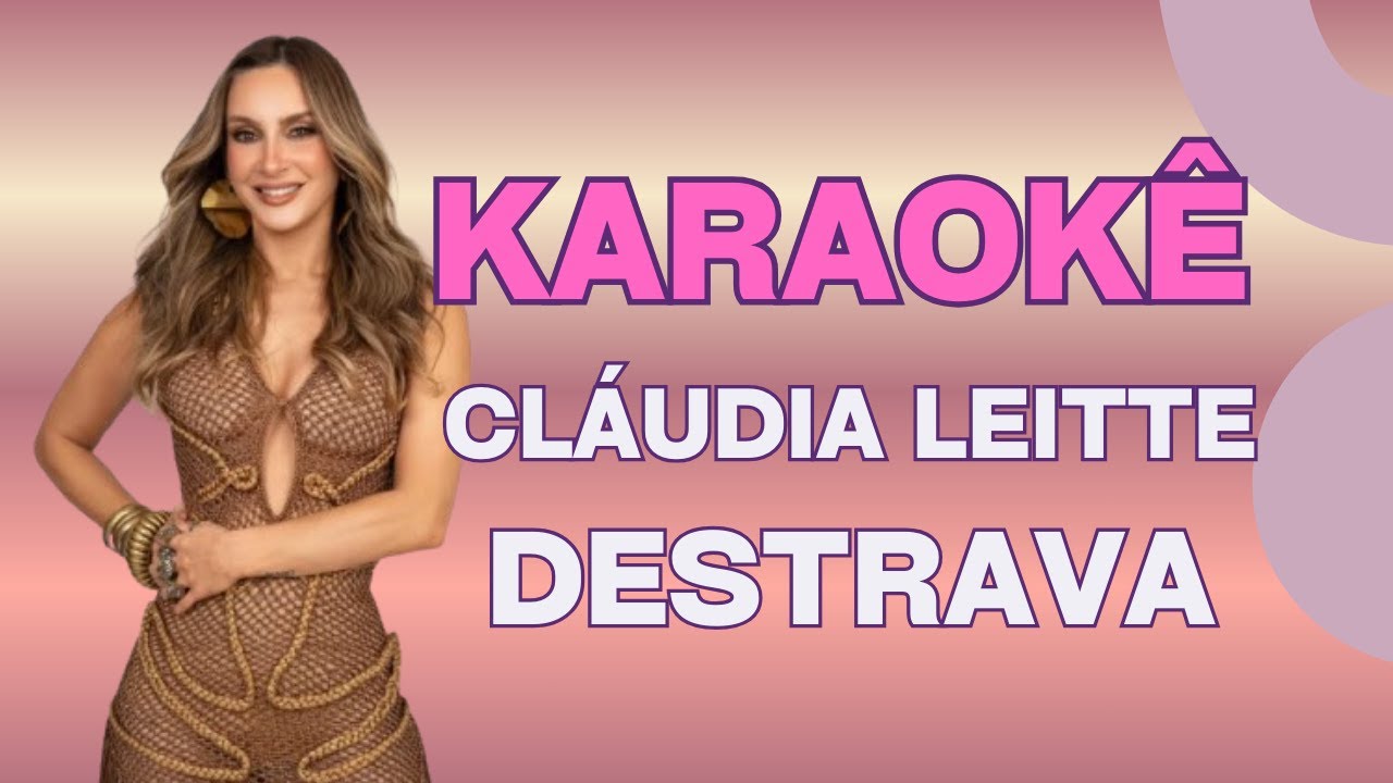 Karaokê - Cláudia Leitte - Destrava