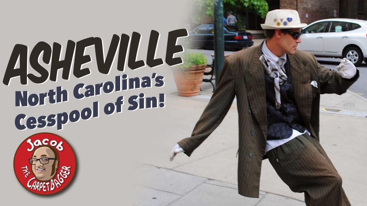 North Carolina's Cesspool of Sin:  Asheville