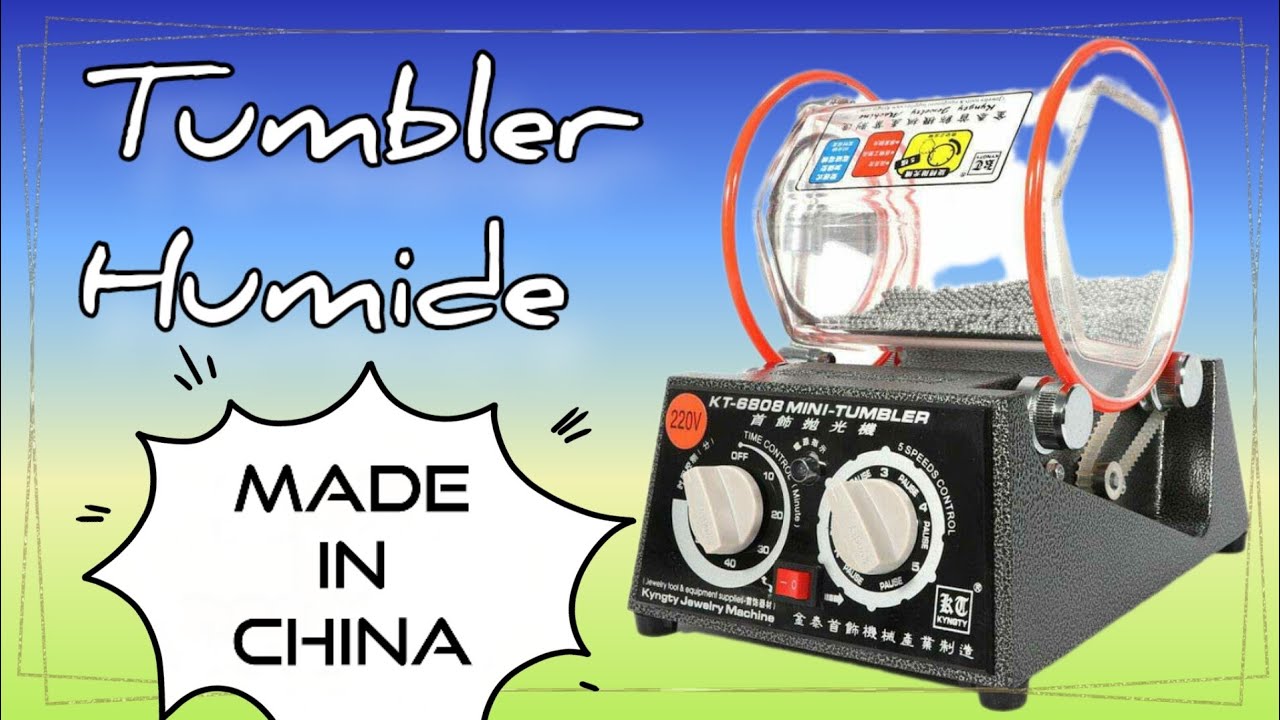Tumbler humide made in china. Bon ou pas bon ?