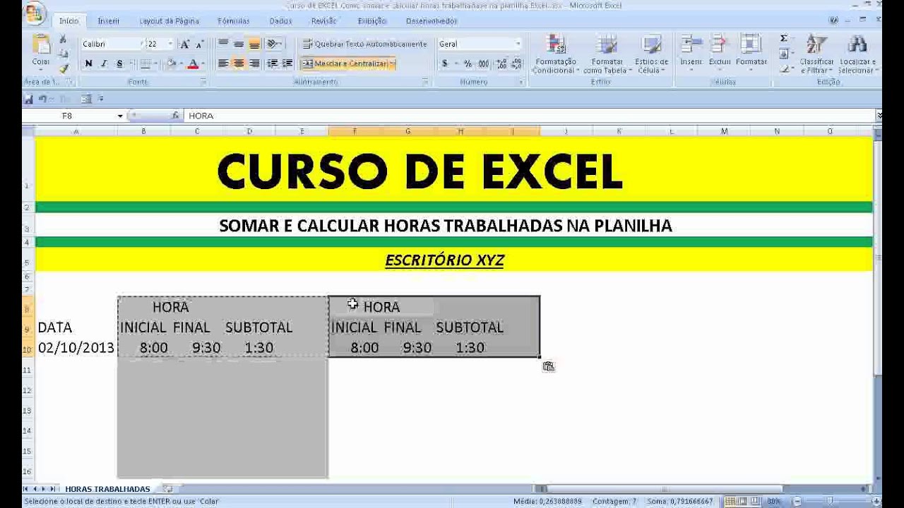 Diferen&ccedil;a entre horas no EXCEL Fun&ccedil;&atilde;o HORA trabalhada Como somar e calcular na planilha Data