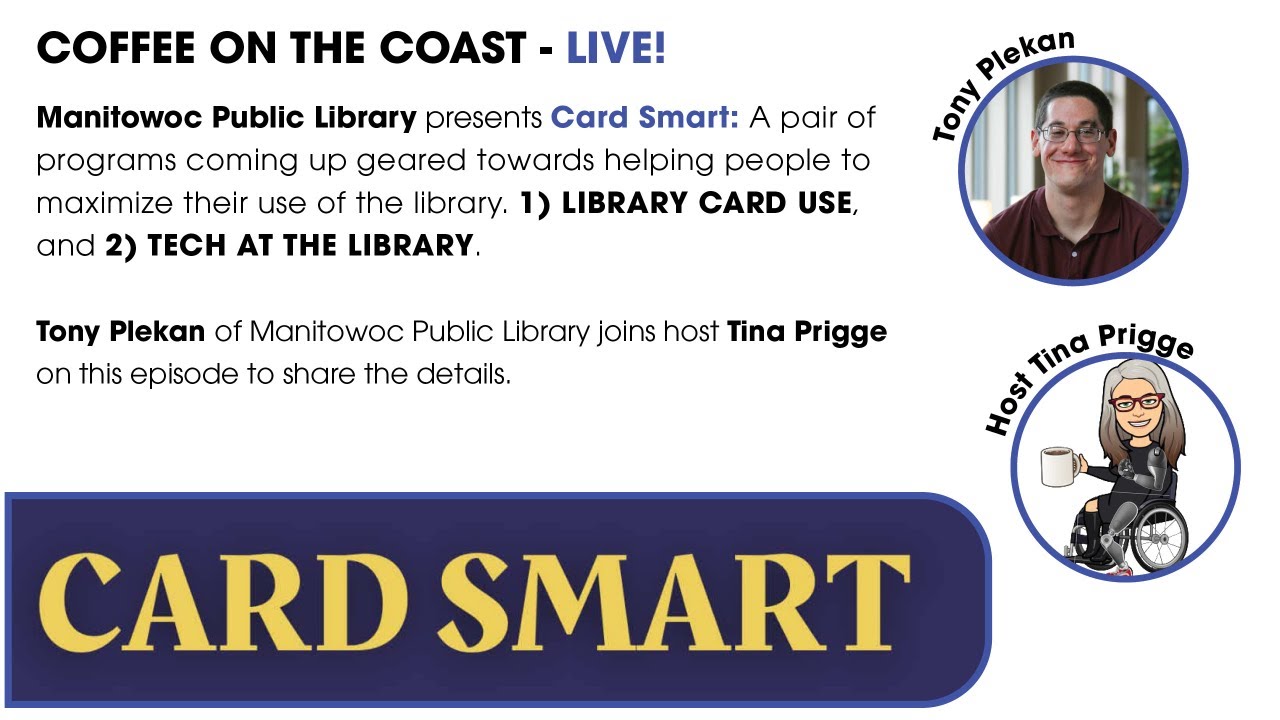 Coffee on the Coast - LIVE! - MANITOWOC PUBLIC LIBRARY
