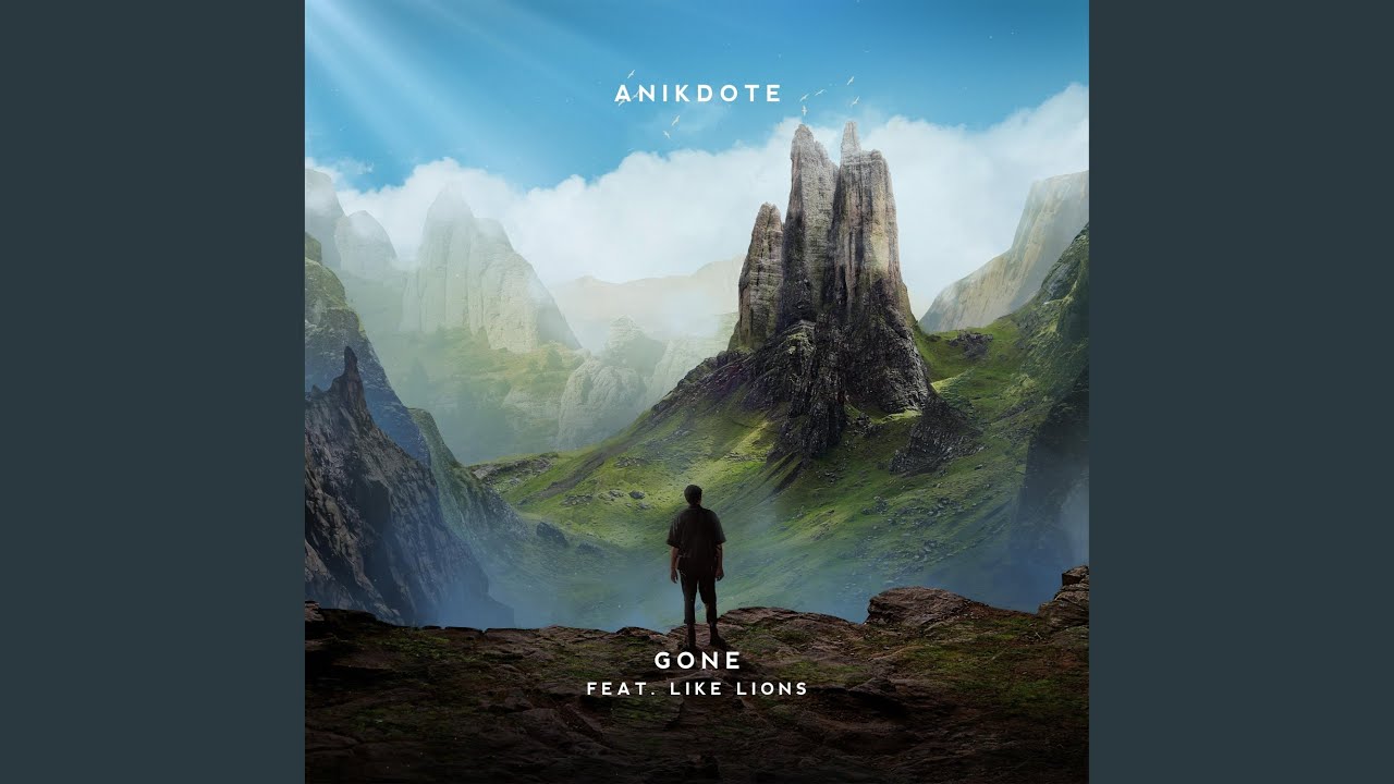 Gone