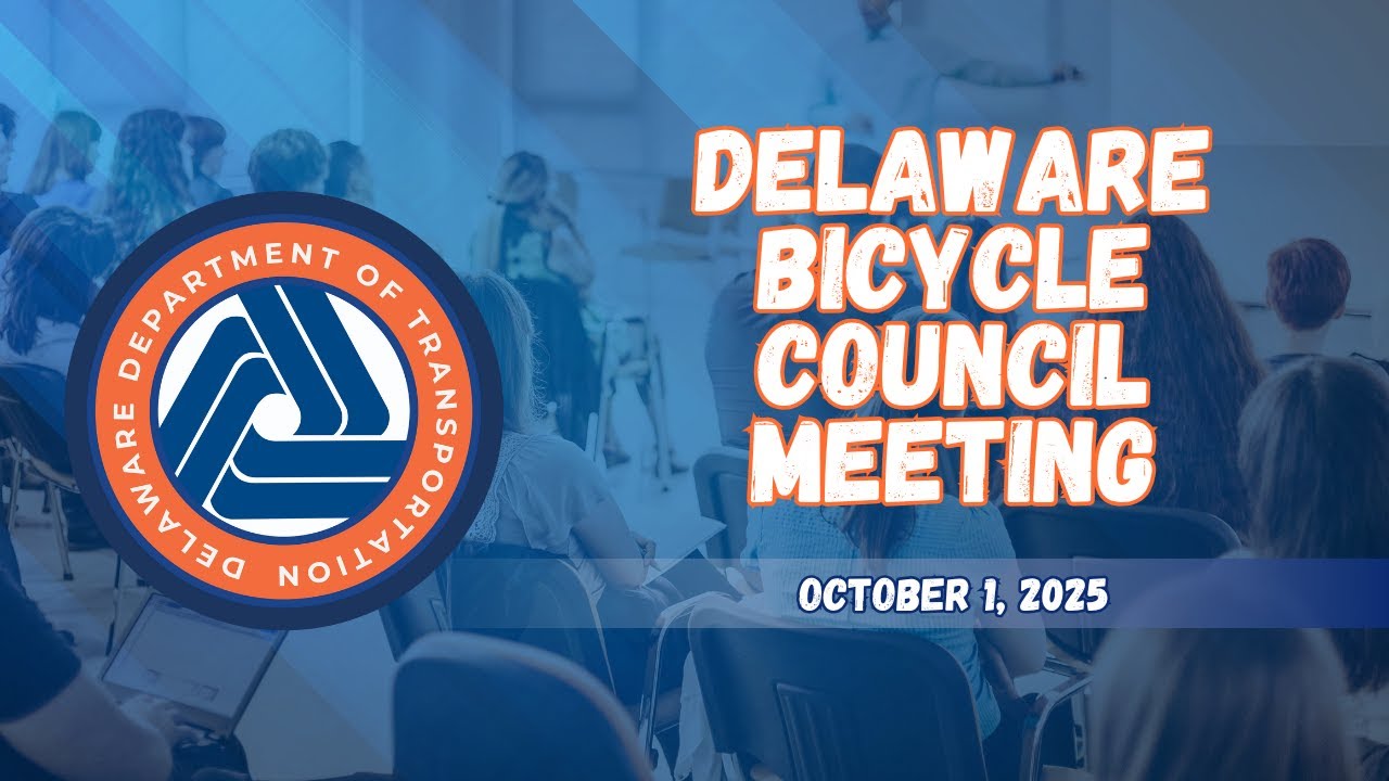 Delaware Bicycle Council Meeting – October 1, 2025