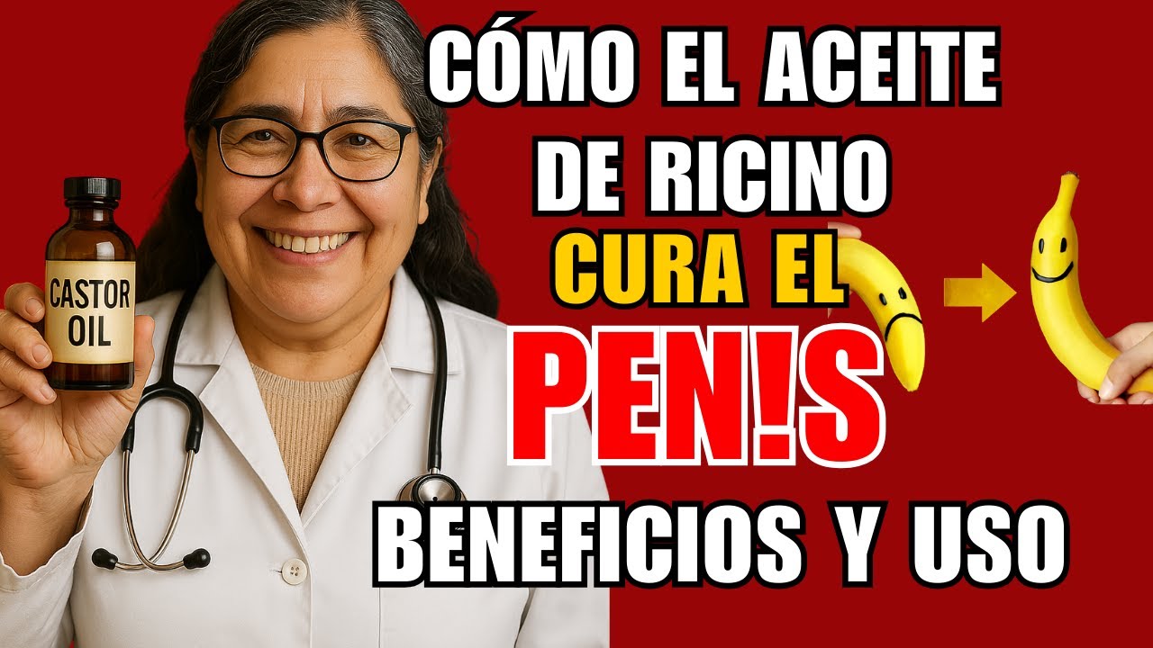 Recupera tu Fuerza Masculina Despu&eacute;s de los 60 con Aceite de Ricino