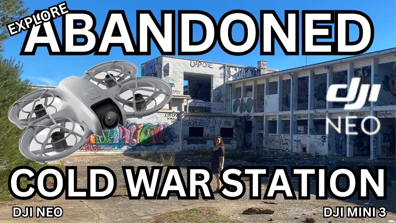 DJI Neo in abandoned cold war station