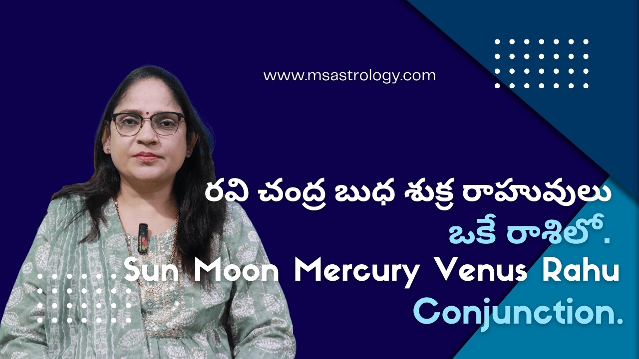 Sun Moon Mercury Venus Rahu Conjunction. #MSAstrology #MSAstroacademy #Vedicastrology #MSGemstones