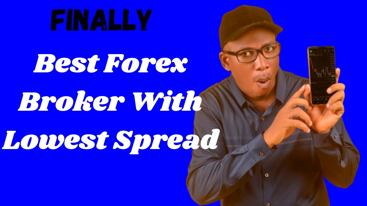 Best Forex Broker with Lowest Spread | Forex Spread Trading
