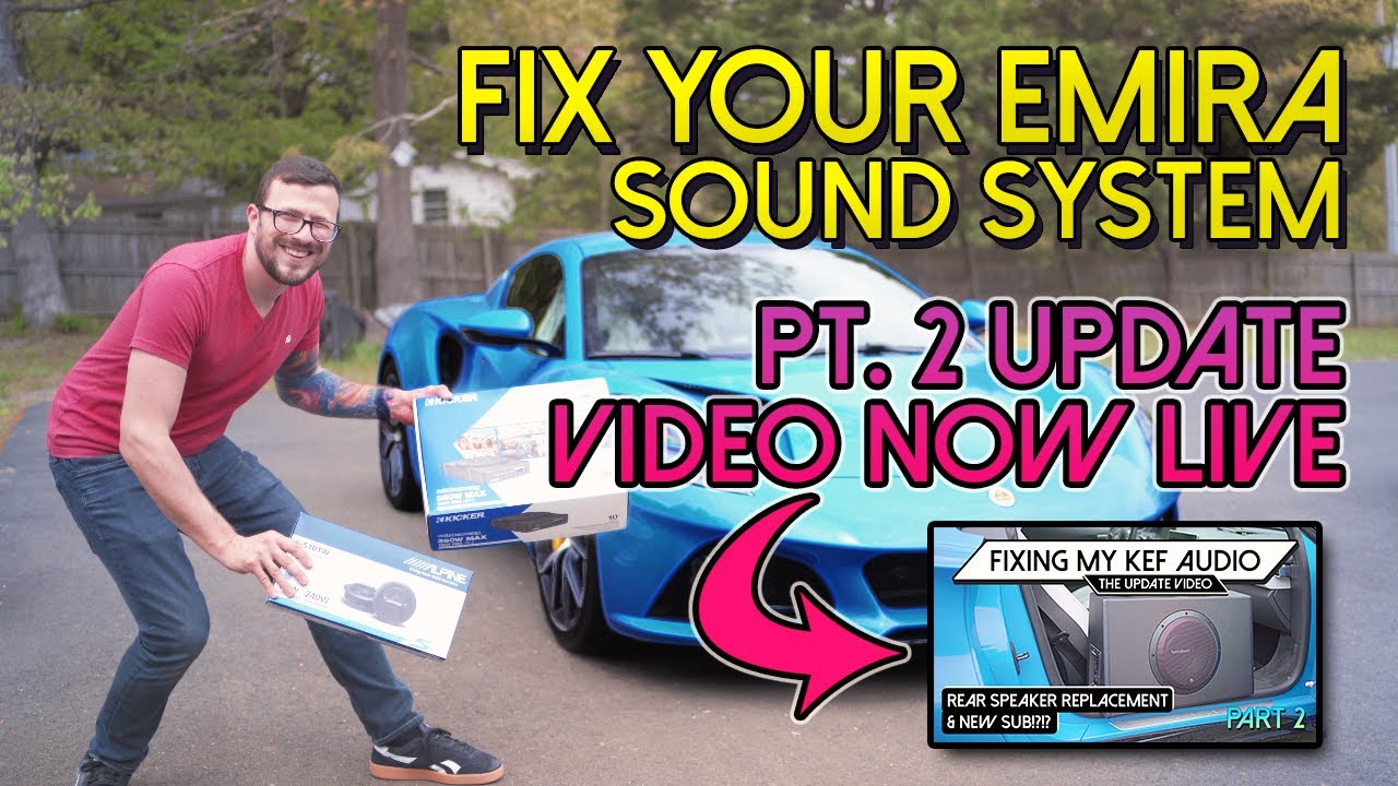 Lotus Emira - KEF Sound System Upgrade - DIY