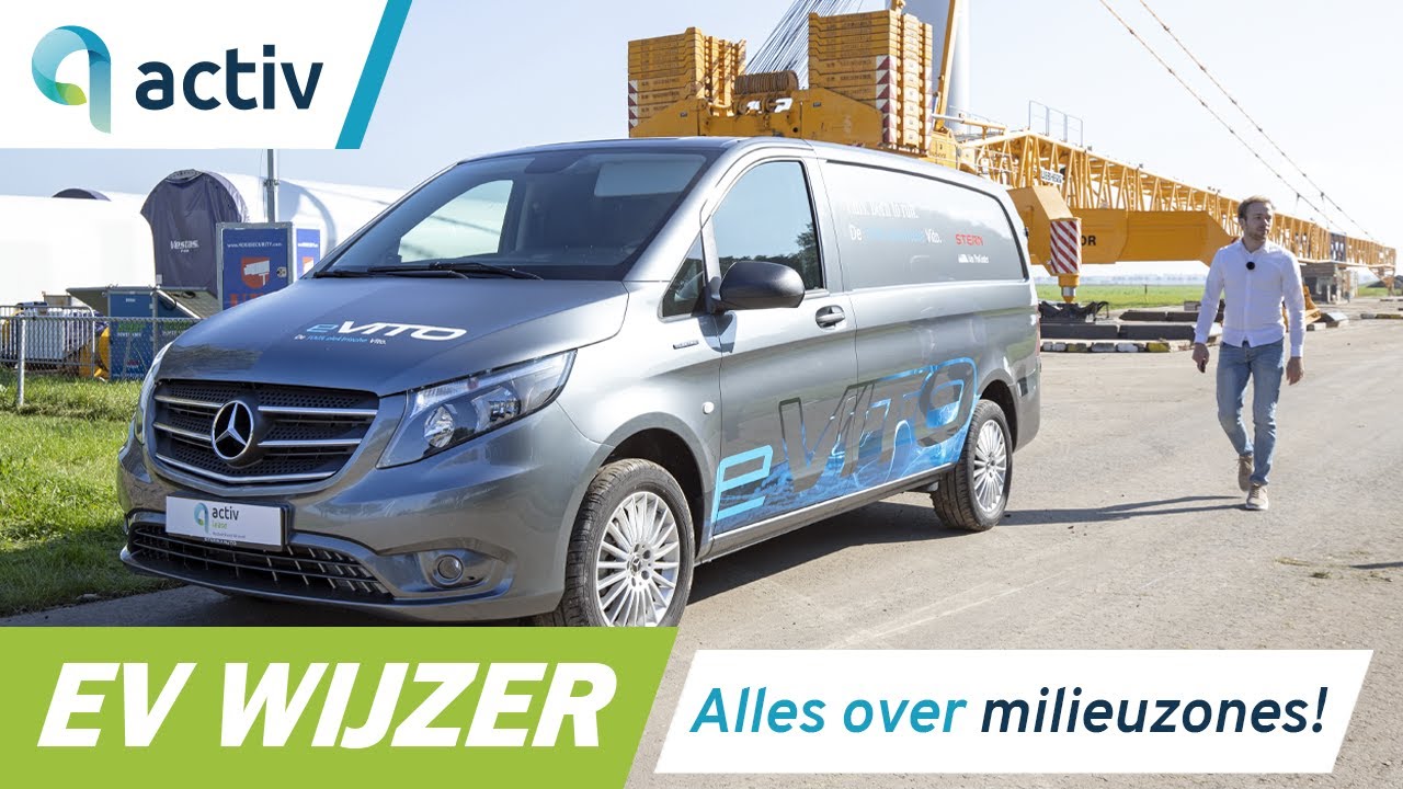 EV WIJZER – Hoe zit het met milieuzones en elektrische bedrijfswagens?