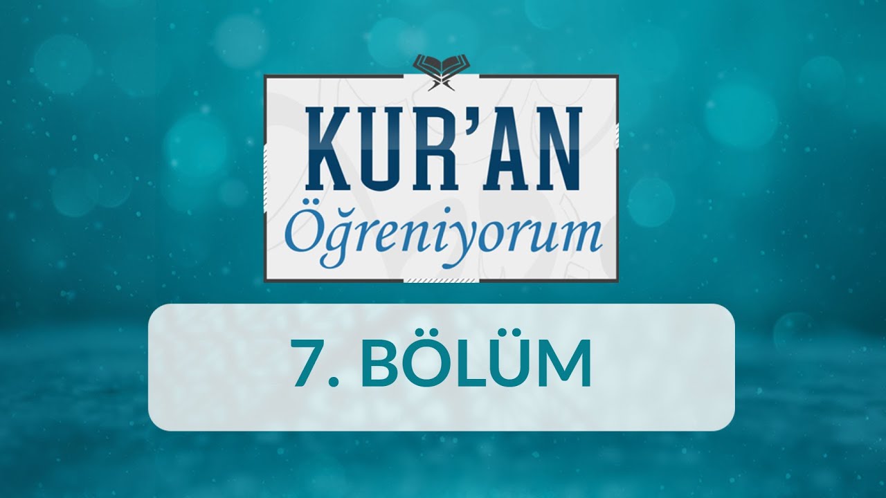 Şedde - Kur'an Öğreniyorum 7.Bölüm