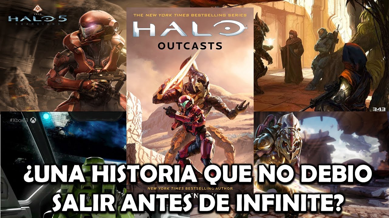 Halo Outcasts| &iquest;Una historia que debi&oacute; salir antes de Infinite? (Sin Spoilers)