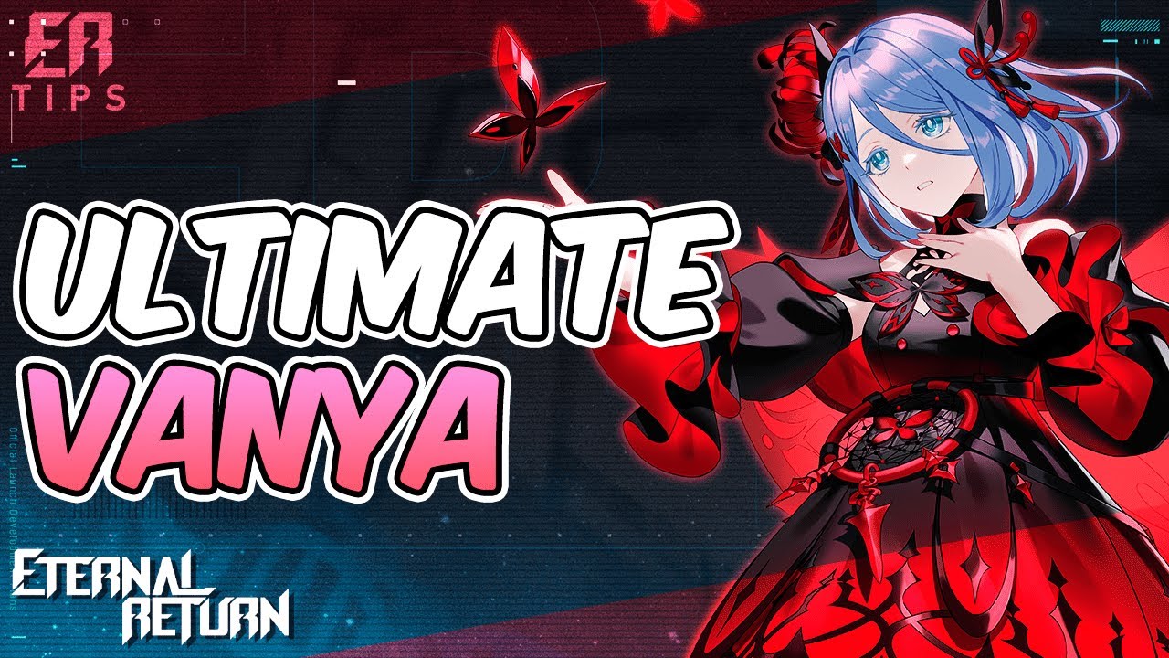 VANYA'S SKILL SET DOESN'T MAKE SENSE | ETERNAL RETURN | PRO PLAYER GAMEPLAY