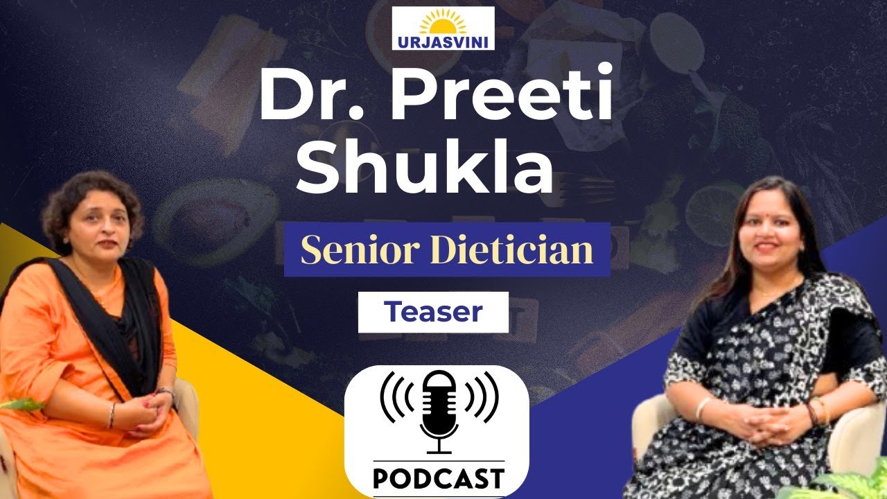 Urjasvini Knowledge Series &ndash; Episode 1 (Teaser) with Dr. Preeti Shukla