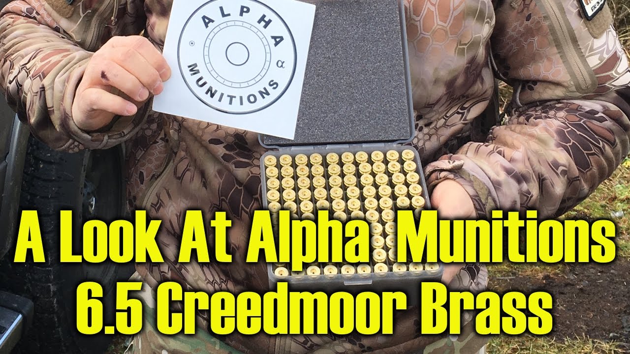 S4 - 03 - A Look At Alpha Munitions 6.5 Creedmoor Brass