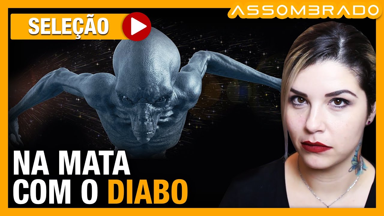 NA MATA COM O DIABO - Essa história marcou o canal! Eles perseguiram e alvejaram um extraterrestre?!