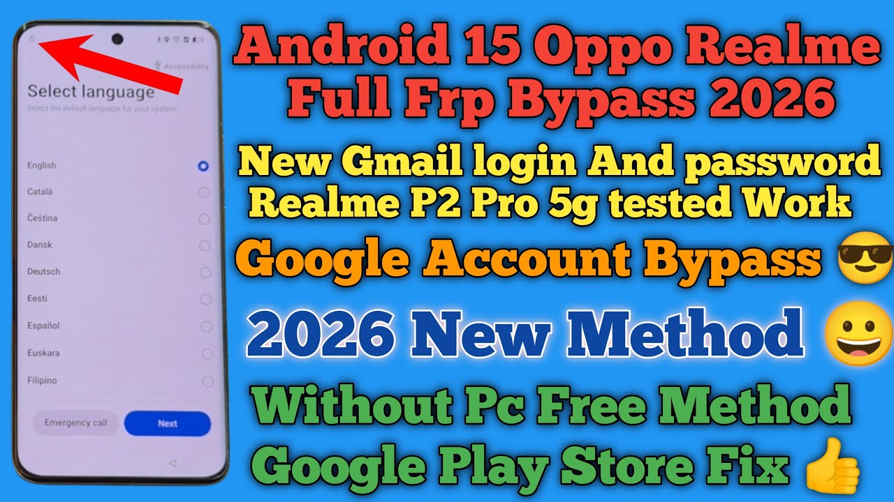 Fix Android 15 Google Play Store And Password Note Work All Oppo Realme Frp Bypass 2026 New Solution