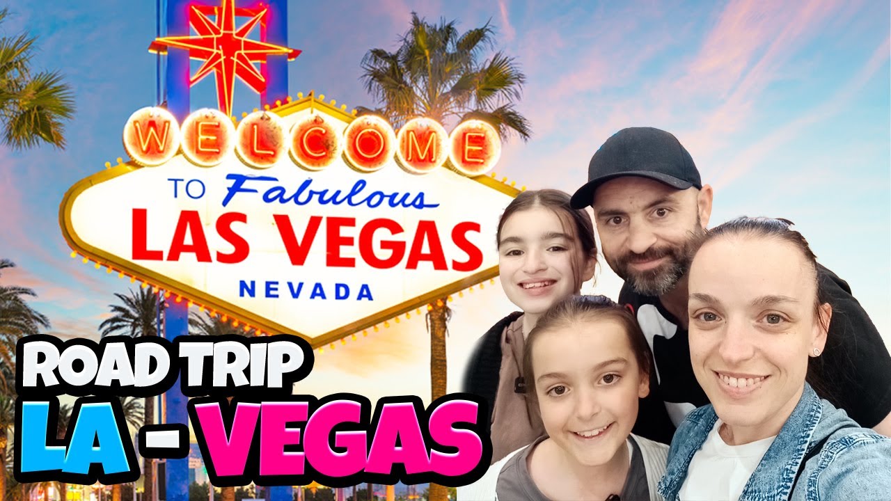 The Ultimate LA to Vegas Road Trip!